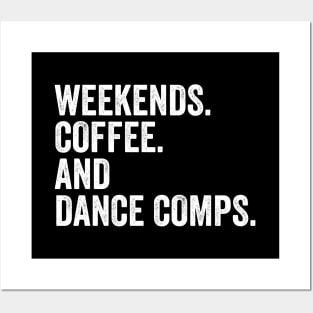 Retro Dance Competition Mom Weekends Coffee And Dance Comps Posters and Art